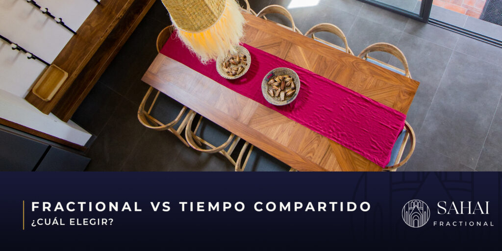 Fractional vs tiempo compartido. ¿Cuál elegir?